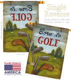 Born to Golf - Sports Interests Vertical Impressions Decorative Flags HG109065 Made In USA