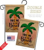 Take me to the Beach - Beach Coastal Vertical Impressions Decorative Flags HG192230 Made In USA
