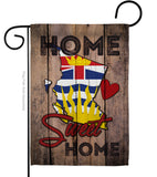 Canada Provinces British Columbia Home Sweet Home - Canada Provinces Flags of the World Vertical Impressions Decorative Flags HG191178 Made In USA