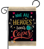 Not All Heroes Wear Capes - Expression Inspirational Vertical Impressions Decorative Flags HG115161 Made In USA