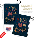 We Are All Together - Expression Inspirational Vertical Impressions Decorative Flags HG115162 Made In USA