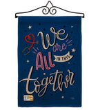 We Are All Together - Expression Inspirational Vertical Impressions Decorative Flags HG115162 Made In USA