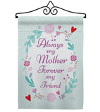 My Mother, My Friend - Family Special Occasion Vertical Impressions Decorative Flags HG115115 Made In USA