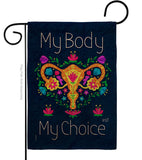 My Body my Choice - Support Inspirational Vertical Impressions Decorative Flags HG130376 Made In USA