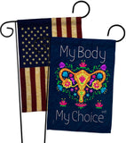 My Body my Choice - Support Inspirational Vertical Impressions Decorative Flags HG130376 Made In USA