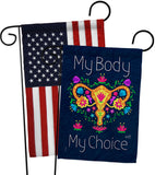 My Body my Choice - Support Inspirational Vertical Impressions Decorative Flags HG130376 Made In USA