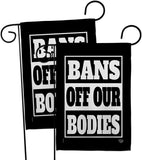 Bans Off Our Bodies - Support Inspirational Horizontal Impressions Decorative Flags HG190160 Made In USA