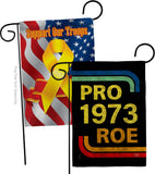 Pro 1973 Roe - Support Inspirational Horizontal Impressions Decorative Flags HG190161 Made In USA