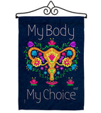 My Body my Choice - Support Inspirational Vertical Impressions Decorative Flags HG130376 Made In USA