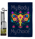 My Body my Choice - Support Inspirational Vertical Impressions Decorative Flags HG130376 Made In USA