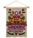 My Body My Right - Support Inspirational Horizontal Impressions Decorative Flags HG190154 Made In USA