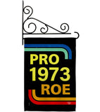 Pro 1973 Roe - Support Inspirational Horizontal Impressions Decorative Flags HG190161 Made In USA