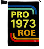 Pro 1973 Roe - Support Inspirational Horizontal Impressions Decorative Flags HG190161 Made In USA