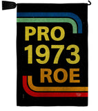 Pro 1973 Roe - Support Inspirational Horizontal Impressions Decorative Flags HG190161 Made In USA