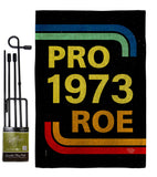 Pro 1973 Roe - Support Inspirational Horizontal Impressions Decorative Flags HG190161 Made In USA