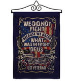 We Did Not Fight - Military Americana Vertical Impressions Decorative Flags HG108442 Made In USA