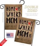 Home is Where Mom Is - Mother's Day Summer Vertical Impressions Decorative Flags HG192066 Made In USA