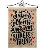 Super Tired Mom - Mother's Day Summer Vertical Impressions Decorative Flags HG192192 Made In USA