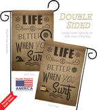 Life is Better When you Surf - Nautical Coastal Vertical Impressions Decorative Flags HG191192 Made In USA