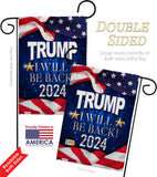 Trump Will Be Back 2024 - Patriotic Americana Vertical Impressions Decorative Flags HG170177 Made In USA