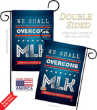 We Shall Overcome MLK - Patriotic Americana Vertical Impressions Decorative Flags HG192384 Made In USA