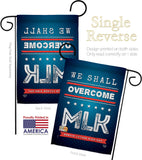 We Shall Overcome MLK - Patriotic Americana Vertical Impressions Decorative Flags HG192384 Made In USA