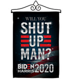 Will you Shut Up - Patriotic Americana Vertical Impressions Decorative Flags HG170149 Made In USA