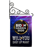 Will you Shut Up Man - Patriotic Americana Vertical Impressions Decorative Flags HG170152 Made In USA