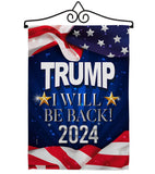 Trump Will Be Back 2024 - Patriotic Americana Vertical Impressions Decorative Flags HG170177 Made In USA