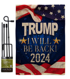 Trump Will Be Back 2024 - Patriotic Americana Vertical Impressions Decorative Flags HG170177 Made In USA