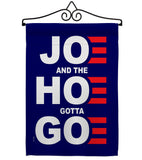 Joe Gotta Go - Patriotic Americana Vertical Impressions Decorative Flags HG170227 Made In USA