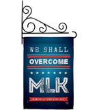 We Shall Overcome MLK - Patriotic Americana Vertical Impressions Decorative Flags HG192384 Made In USA