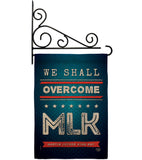 We Shall Overcome MLK - Patriotic Americana Vertical Impressions Decorative Flags HG192384 Made In USA