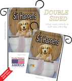 Sit Happens - Pets Nature Vertical Impressions Decorative Flags HG110008 Made In USA