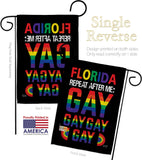 Florida Repeat After Me Gay - Support Inspirational Vertical Impressions Decorative Flags HG141314 Made In USA