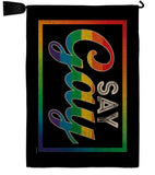 I Say Gay - Support Inspirational Horizontal Impressions Decorative Flags HG141313 Made In USA