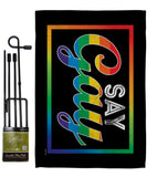 I Say Gay - Support Inspirational Horizontal Impressions Decorative Flags HG141313 Made In USA