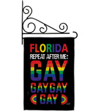 Florida Repeat After Me Gay - Support Inspirational Vertical Impressions Decorative Flags HG141314 Made In USA