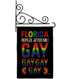 Florida Repeat After Me Gay - Support Inspirational Vertical Impressions Decorative Flags HG141314 Made In USA