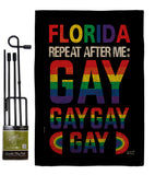 Florida Repeat After Me Gay - Support Inspirational Vertical Impressions Decorative Flags HG141314 Made In USA