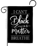 I Can't Breathe - Support Inspirational Vertical Impressions Decorative Flags HG170060 Made In USA
