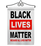 Because All Lives Matter - Support Inspirational Vertical Impressions Decorative Flags HG170058 Made In USA