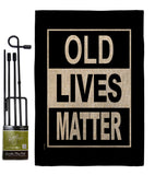 Old Live Matter - Support Inspirational Vertical Impressions Decorative Flags HG170130 Made In USA