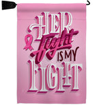 Her Fight is My Fight - Support Inspirational Vertical Impressions Decorative Flags HG192328 Made In USA