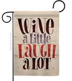 Wine Laugh - Wine Happy Hour & Drinks Vertical Impressions Decorative Flags HG117083 Made In USA