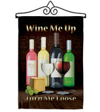 Wine Me Up, Turn Me Loose - Wine Happy Hour & Drinks Vertical Impressions Decorative Flags HG117030 Made In USA