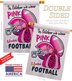 Pink Football - Support Inspirational Vertical Impressions Decorative Flags HG120274 Made In USA
