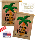 Take me to the Beach - Beach Coastal Vertical Impressions Decorative Flags HG192230 Made In USA