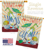 Sweet Y'all - Beverages Happy Hour & Drinks Vertical Impressions Decorative Flags HG117037 Made In USA