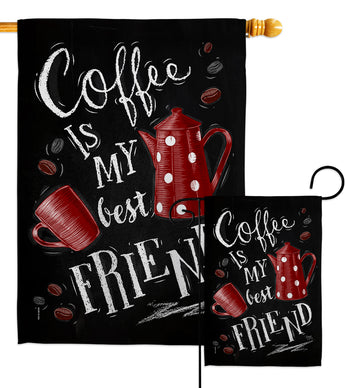 Coffee My Best Friend - Beverages Happy Hour & Drinks Vertical Impressions Decorative Flags HG117057 Made In USA